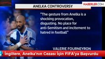 İngiltere, Anelka'nın Cezası İçin FIFA'ya Başvurdu