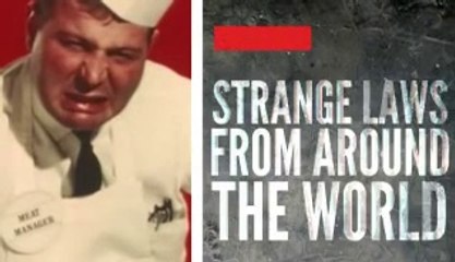 crazy laws from around the world