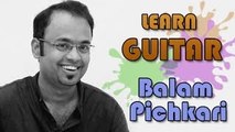 Balam Pichkari Guitar Lesson - Yeh Jawaani Hai Deewani - Vishal Dadlani, Shalmali Kholgade