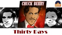 Chuck Berry - Thirty Days (to Come Back Home) (HD) Officiel Seniors Musik