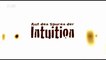 Auf den Spuren der Intuition - 2010 - 13 - Mit Intuition die Zukunft gestalten - by ARTBLOOD