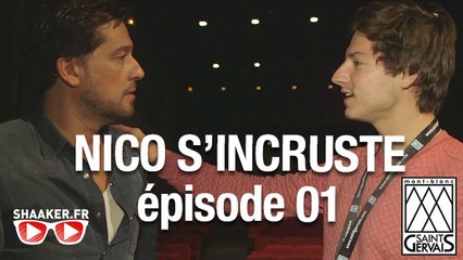 Nico s'incruste ep01 - Shaaker - Festival de Saint-Gervais
