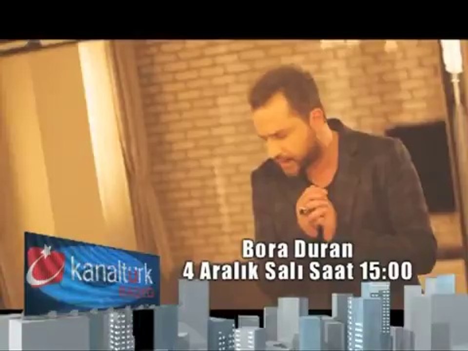 04 Aralık Salı günü saat 15:00'da "BORA DURAN" Kanaltürk Radyo'da Yalçın'ın Konuğu oluyor