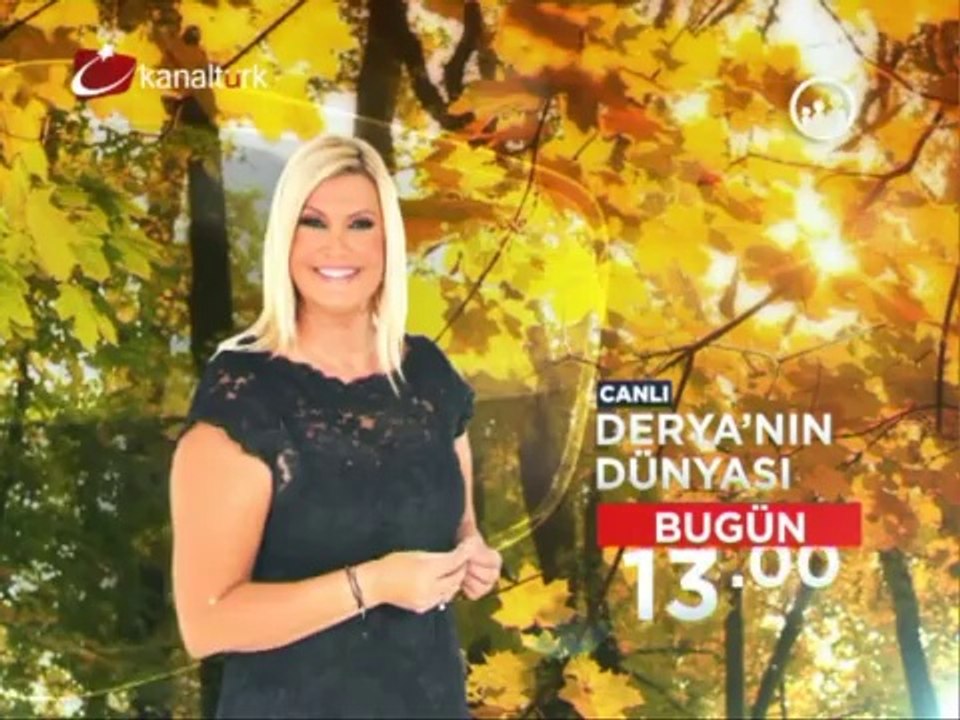 "Derya'nın Dünyası" 20 Kasım Salı günü 13.00'de Kanaltürk ekranında...