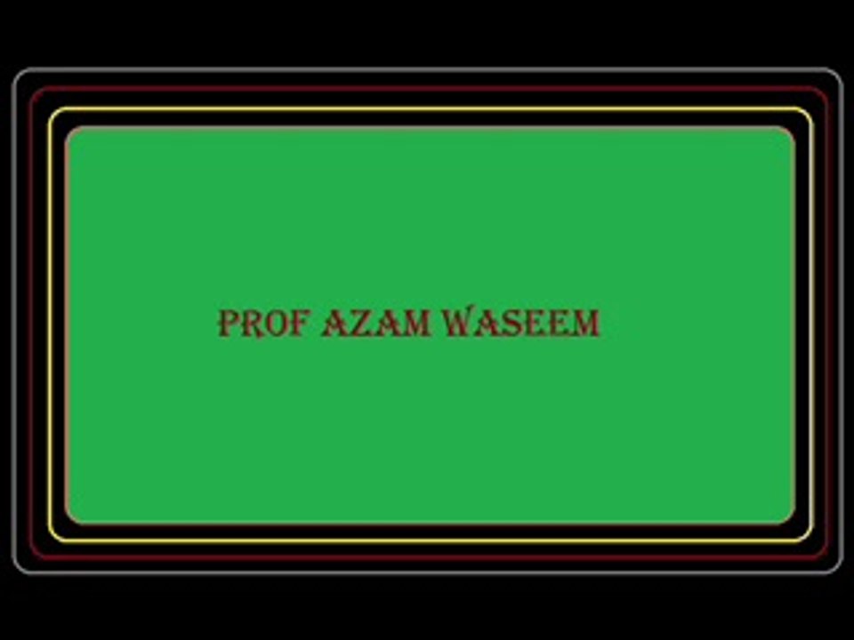 Labaik Ya Rasool Allah(S.A.W.W) by Prof Azam Waseem(14-03-2014)