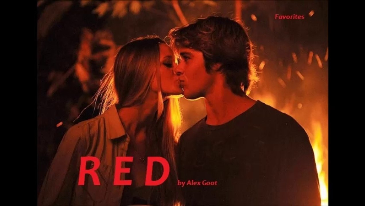 Red by Alex Goot (Favorites)