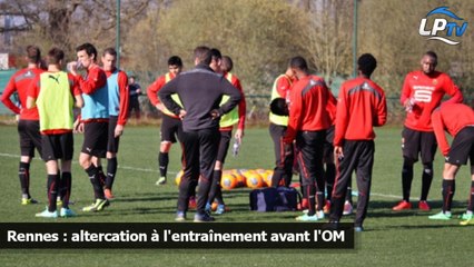 Rennes : altercation à l'entraînement avant l'OM