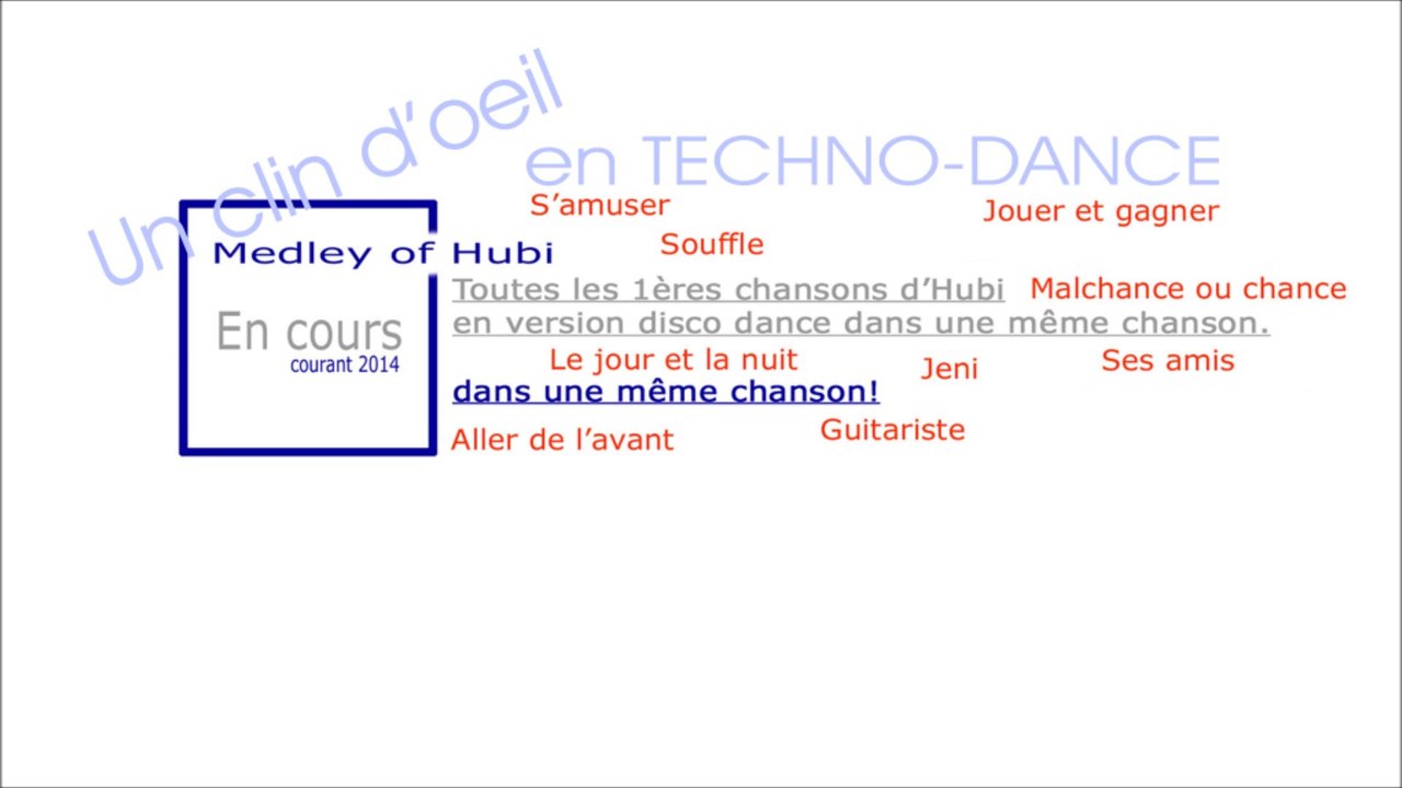 Medley Techno-Dance of HUBI info message