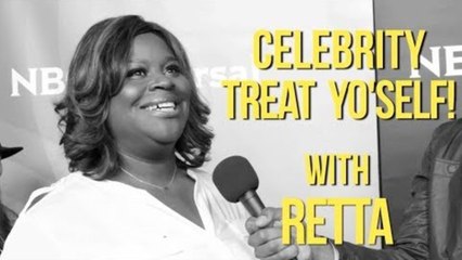 How Beyonce, Justin Bieber, & Kevin Hart Should Treat Themselves - Retta