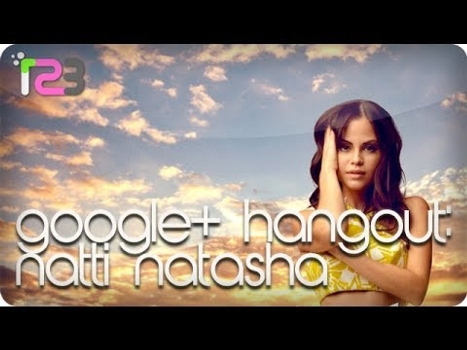 Natti Natasha Google+ Hangout
