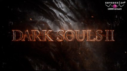 Dark Souls II Análisis Sensession HD