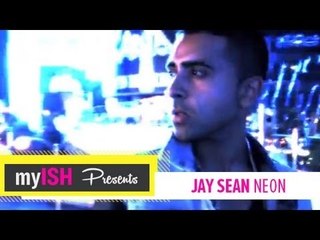 Jay Sean - Neon - Official Promo Video