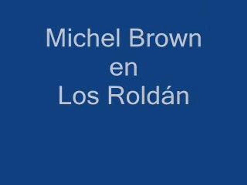 Michel en Los Roldan