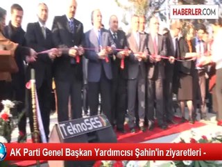 AK Parti Genel Başkan Yardımcısı Şahin'in ziyaretleri -