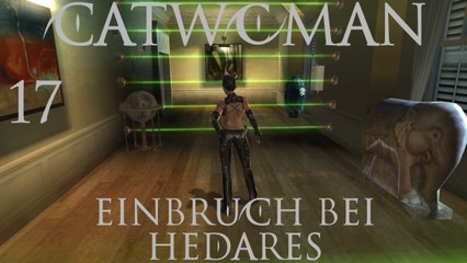 Let's Play Catwoman - #17 - Einbruch bei Hedares