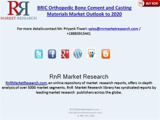 BRIC Orthopedic Bone Cement and Casting Materials Market 2020