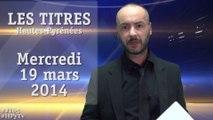 [H'Py Tv] Le Journal des Hautes-Pyrénées (19 mars 2014)