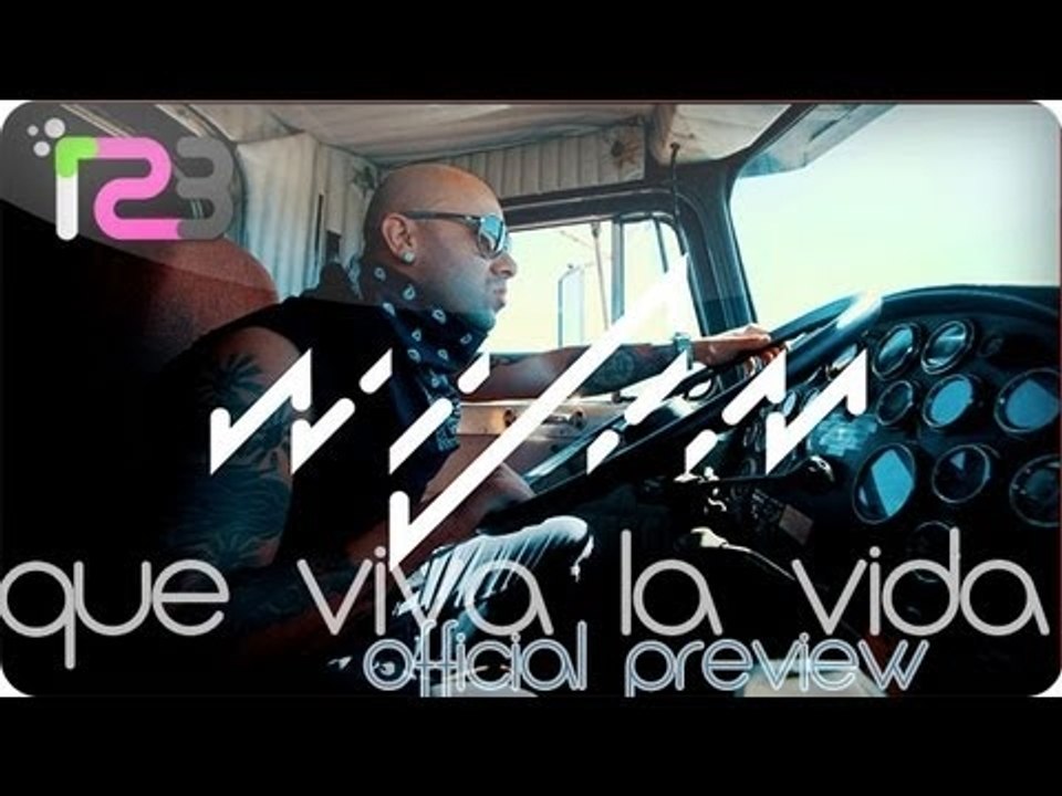 Wisin - "Que Viva La Vida" (Official Preview)