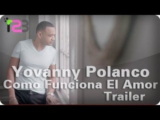 Yovanny Polanco ft Jenny La Sexy Voz - "Como Funcion El Amor" (Music Video Trailer)