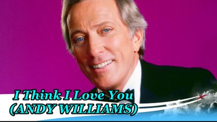 I THINK I LOVE YOU (Andy Williams)- Bich Thuy cover