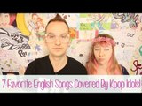 7 Favorite English Songs Covered by K-Pop Idols - Feat. Simon & Martina - ISHlist 60