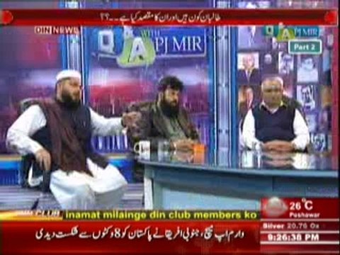 Q & A with PJ Mir (Talbaan Kon hain Aur In Ka Maksad Kia Hai -) 19 March 2014