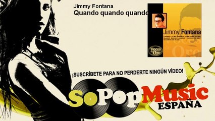 Jimmy Fontana - Quando quando quando