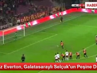İngiliz Everton, Galatasaraylı Selçuk'un Peşine Düştü