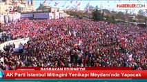 AK Parti İstanbul Mitingini Yenikapı Meydanı'nda Yapacak