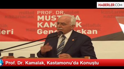 Prof. Dr. Kamalak, Kastamonu'da Konuştu