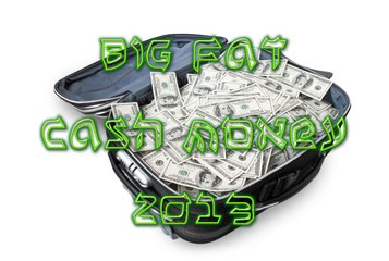 Big Fat Cash Money 2013 Demo