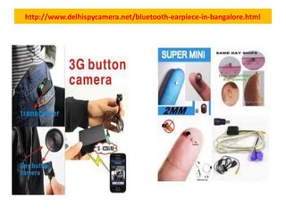 Delhi Spy Camers In Bangalore