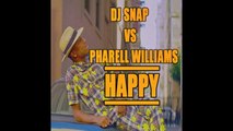 Happy - Pharrell Williams Vs Dj Snap ( Acoustic Bootleg 2014 )
