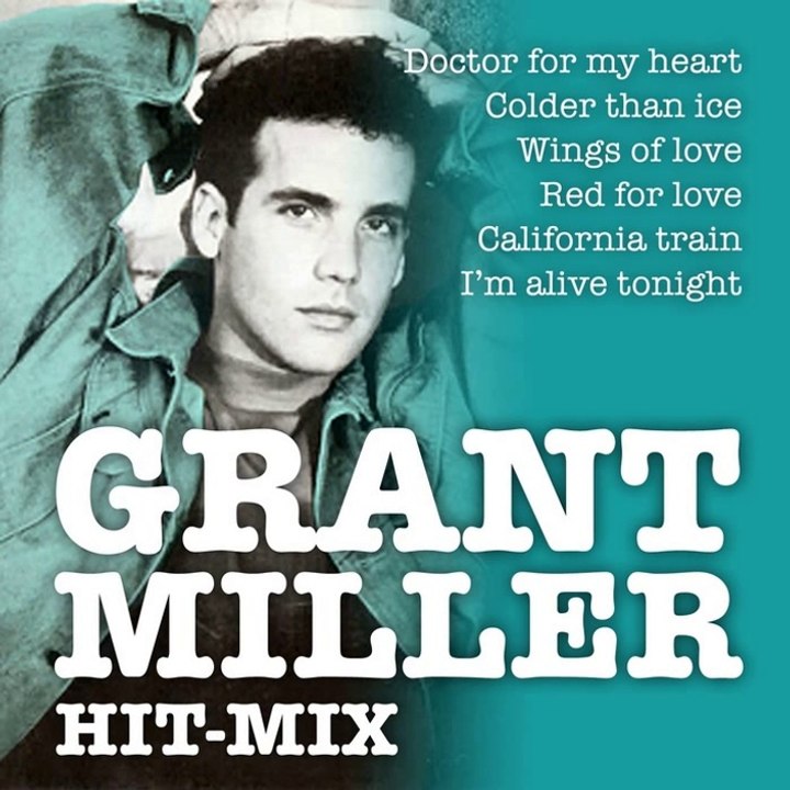 Grant Miller - Doctor For My Heart (Dieter Bohlen Production)
