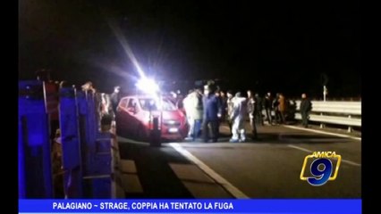 Palagiano | Strage, coppia ha tentato la fuga