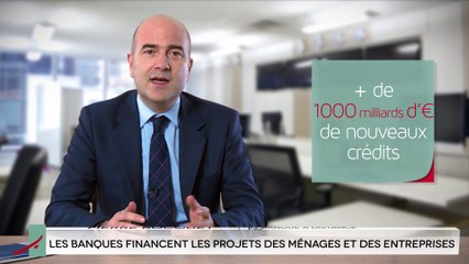 Les banques financent les projets des ménages et des entreprises