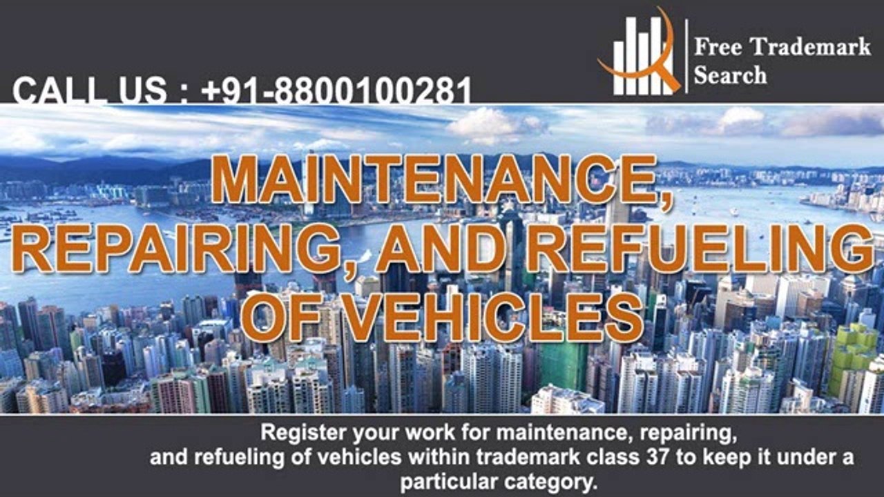 Trademark Class 37 | Building, Construction and Repair