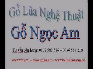 GỖ NGỌC AM - 0936584219