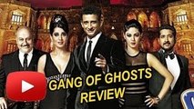Gang Of Ghosts Movie Review | Sharman Joshi, Anupam Kher, Mahi Gill & Meera Chopra
