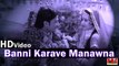 Banni Karave Manawna - New Rajasthani Banna Banni Geet | Nutan Gehlot | Full HD Video