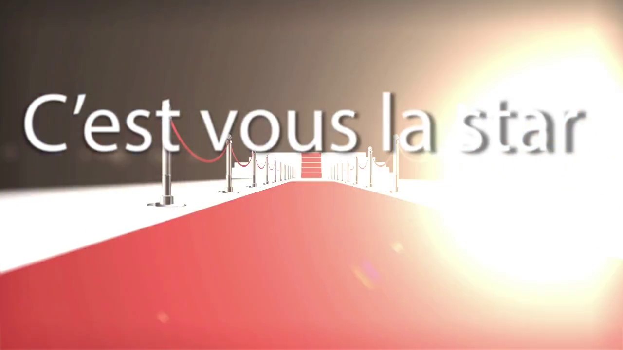 C'est vous la star