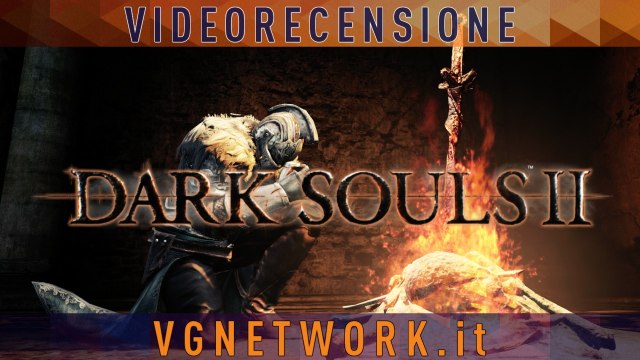 Dark Souls II - Videorecensione