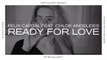 Felix Cartal feat. Chloe Angelides - Ready for Love (Original Mix)