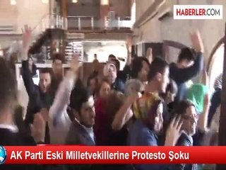 AK Parti Eski Milletvekillerine Protesto Şoku