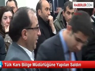 Tüik Kars Bölge Müdürlüğüne Yapılan Saldırı