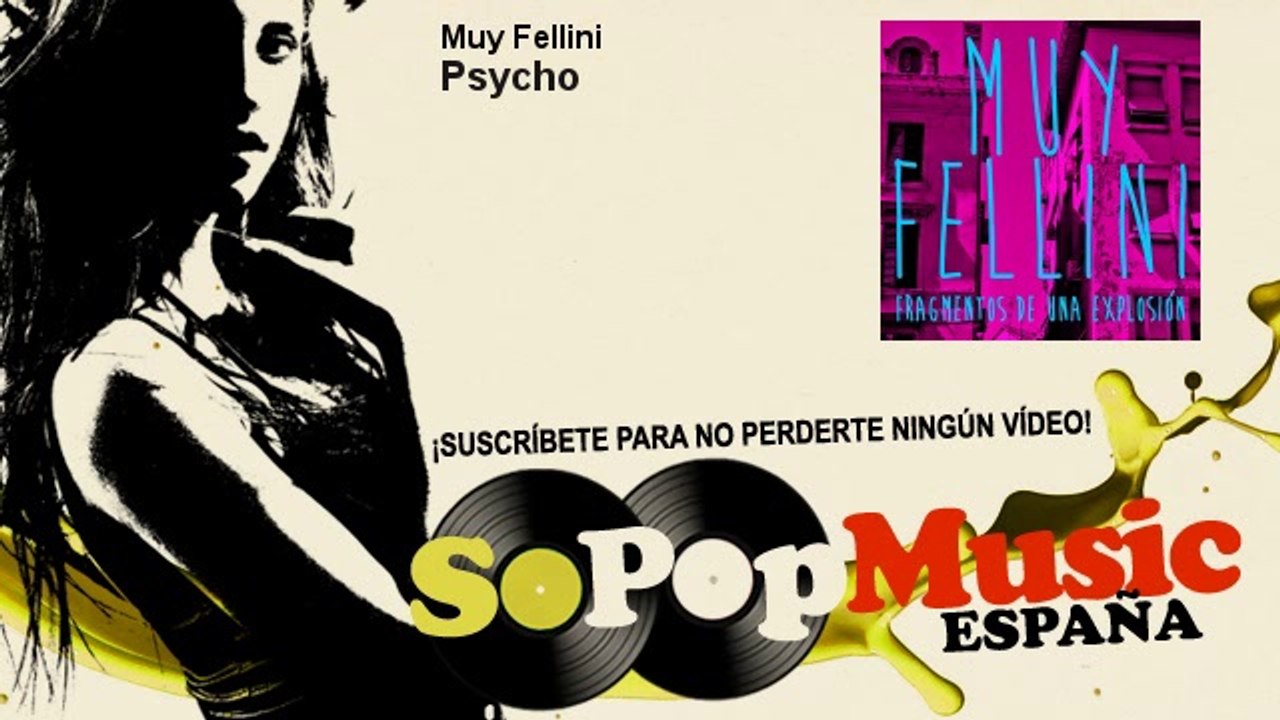 Muy Fellini - Psycho