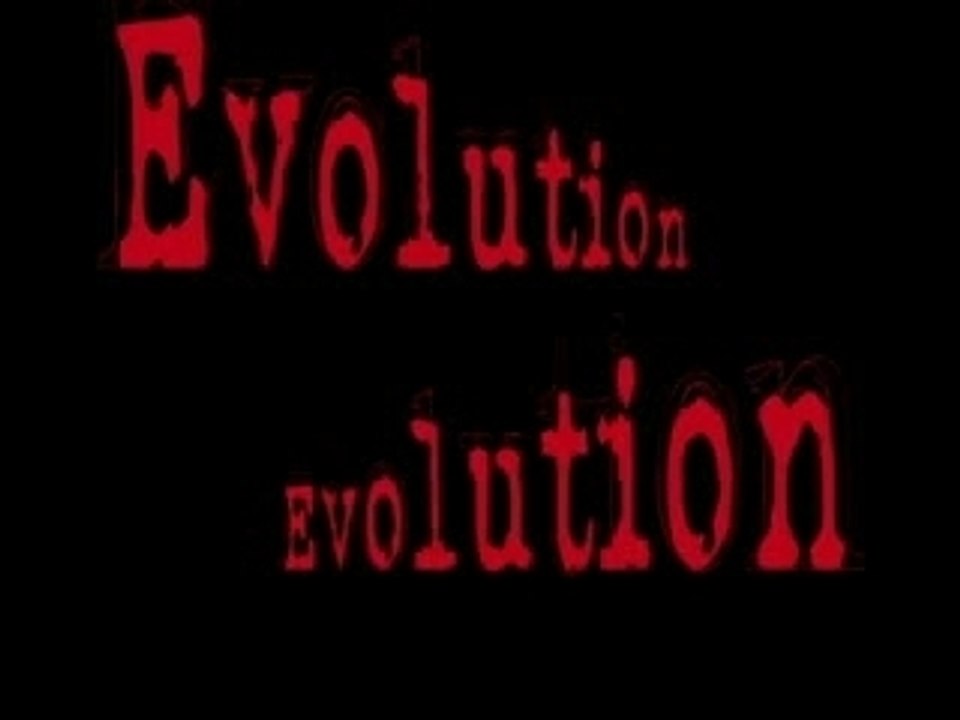 Evolution