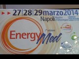 Napoli - EnergyMed, torna la mostra sulle energie rinnovabili -3- (18.03.14)