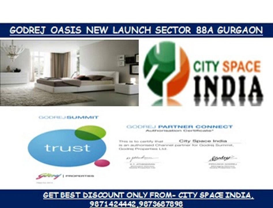 91-9873687898::@Godrej Oasis Sector 88a Gurgaon(@)Soft Launch