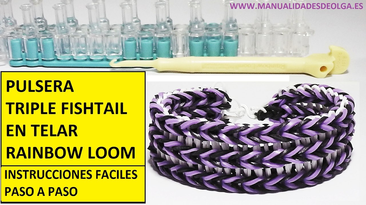COMO HACER PULSERA DE GOMITAS O LIGAS TRIPLE FISHTAIL EN TELAR RAINBOW LOOM. VIDEO TUTORIAL DIY